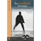 La mand&iacute;bula del tiempo: ensayos sobre Georges Bataille