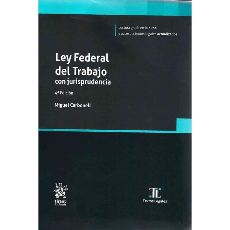 Ley Federal Del Trabajo Con Jurisprudencia 4a E... image number null