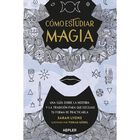 C&oacute;mo estudiar magia