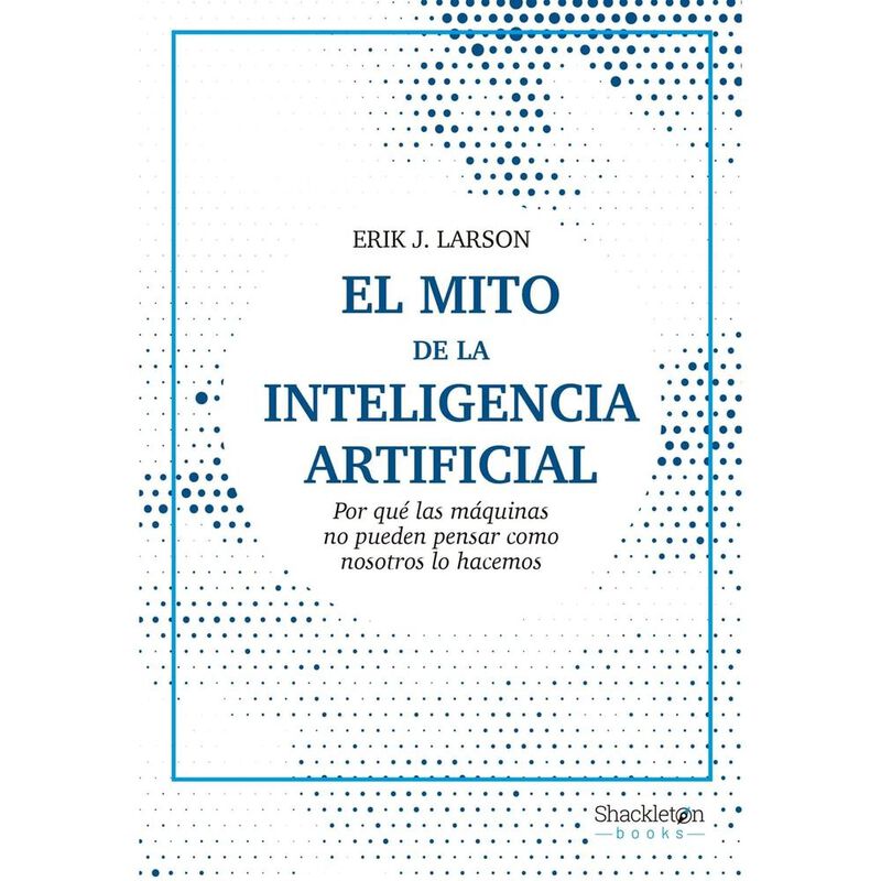 El Mito de la Inteligencia Artificial image number null