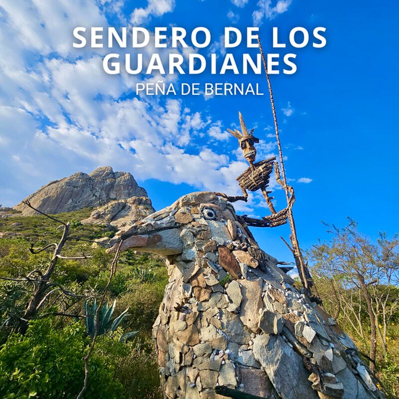 Sendero De Los Guardianes - Pe&ntilde;a De Bernal 19 D... image number null