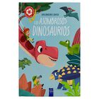 Enciclopedia Infantil: Exploradores Junior: Los Asombrosos