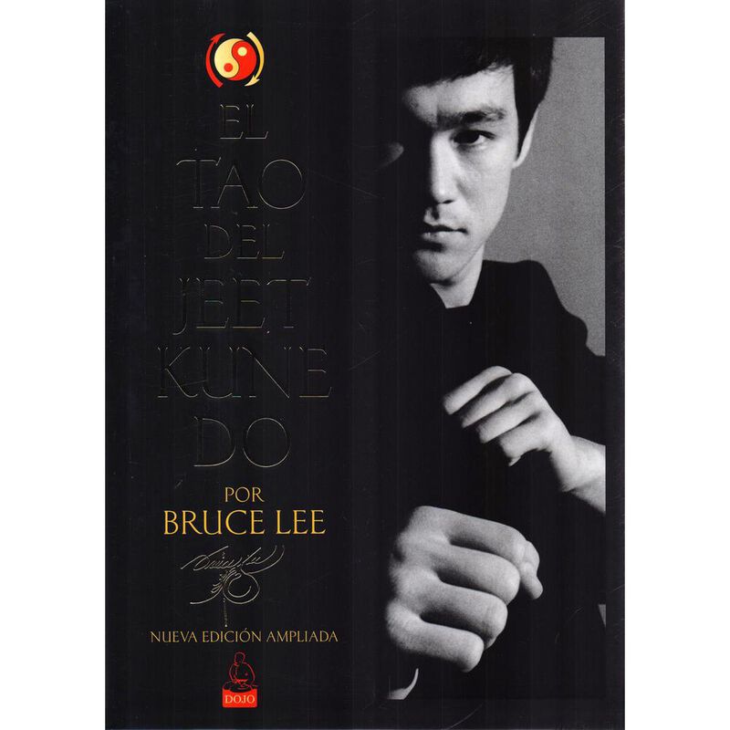 El Tao del Jeet Kune Do. Nueva edici&oacute;n ampliada image number null