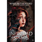 Una Infinidad De Sue&ntilde;os, De Rutherford Mara, Kiwi, 2025