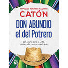 Don Abundio el del Potrero