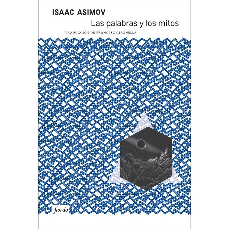 Las Palabras Y Los Mitos, De Asimov Isaac, Fior... image number null