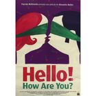 Hello! How Are You? [dvd] (2010) Buna! Ce Faci?