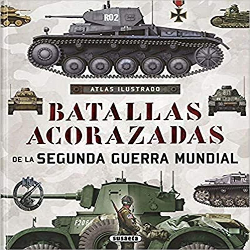 Atlas Ilustrado De Batallas Acorazadas, De Susa... image number null
