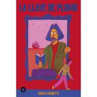 La Llave De Plomo, De Frabetti Carlo, Bamb&uacute;, Pasta Blanda