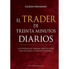 El Trader de Treinta Minutos Diarios
