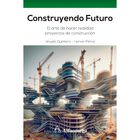 Construyendo Futuro, De Anyela Patricia Quintero Zuluaga