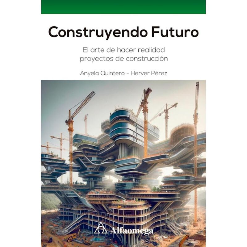 Construyendo Futuro, De Anyela Patricia Quinter... image number null
