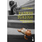 Padres T&oacute;xicos