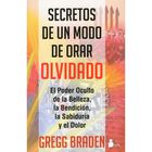 Secretos de un modo de orar olvidado