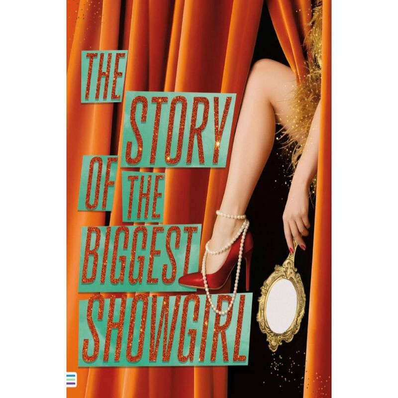 The Story of the Biggest Showgirl image number null