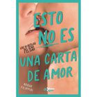 Esto no es una carta de amor. Las 10 reglas del sexo y el surf