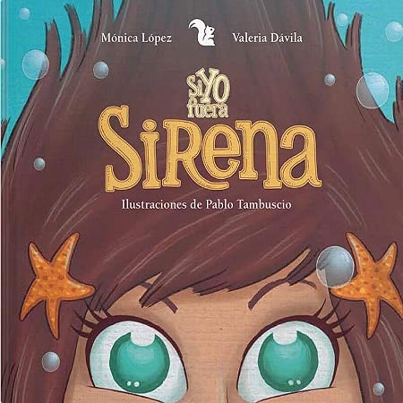 Si yo fuera sirena, de L&oacute;pez M&oacute;nica/D&aacute;vila Vale... image number null