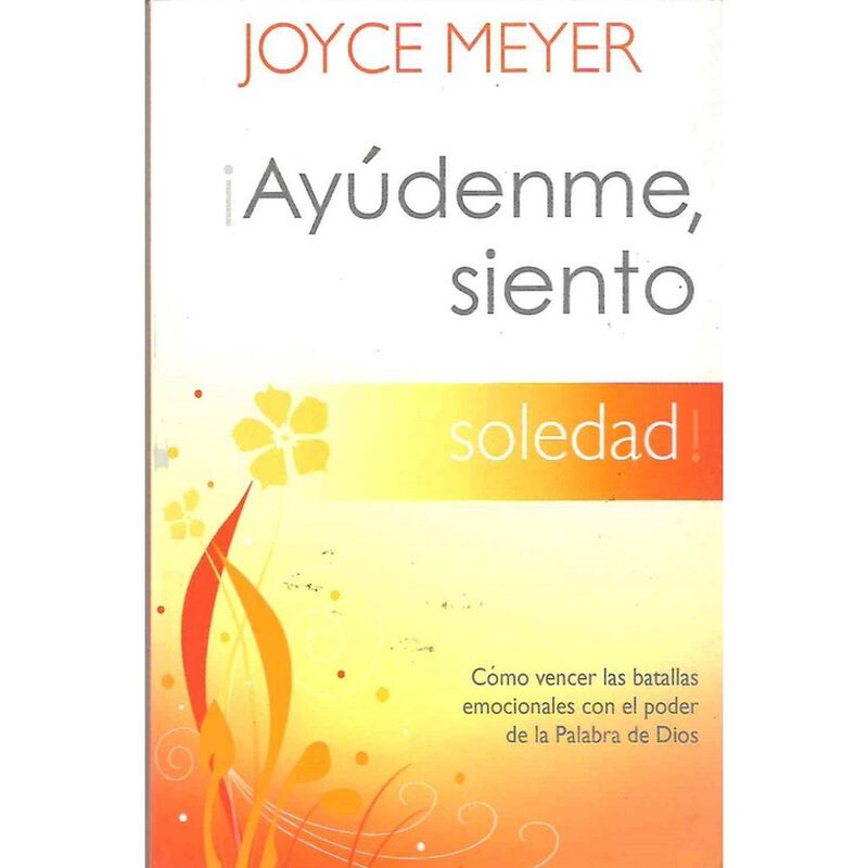 Ay&uacute;denme Siento Soledad, De Joyce Meyer, Casa C... image number null