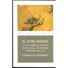 OTRO MUNDO. LOS ESTADOS E IMPERIOS DE LA LUNA Y DEL SOL