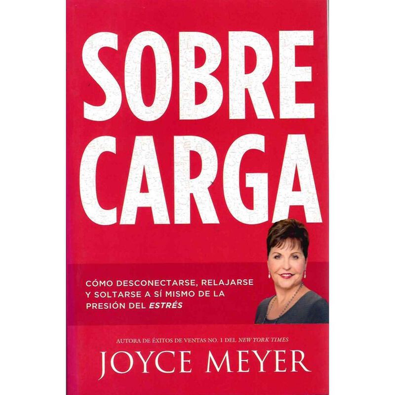 Sobrecarga, De Joyce Meyer, Casa Creaci&oacute;n, Past... image number null