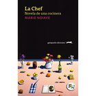 La chef. Novela de una cocinera