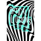 Optical Illusions, De Wang Shaoqiang, Promopress, 2016