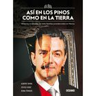 As&iacute; en Los Pinos como en la tierra: Historias Inc&oacute;modas de Siete Familias Presidenciales En M&eacute;xico