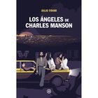 Los &Aacute;ngeles de Charles Manson