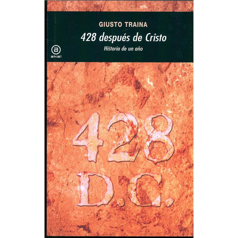 428 DESPUES DE CRISTO. HISTORIA DE UN A&Ntilde;O image number null