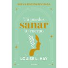 T&uacute; puedes sanar tu cuerpo