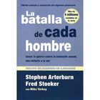 La Batalla De Cada Hombre 20&deg; Aniversario, De Stephen Arter