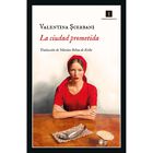 La Ciudad Prometida (Impedimenta)