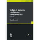 C&oacute;digo de Comercio y  Legislaci&oacute;n Complementaria