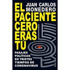 El Paciente Cero Eras T&uacute;