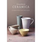 De La Arcilla A La Cer&aacute;mica, De Stuart Carey, Hoaki, 2025