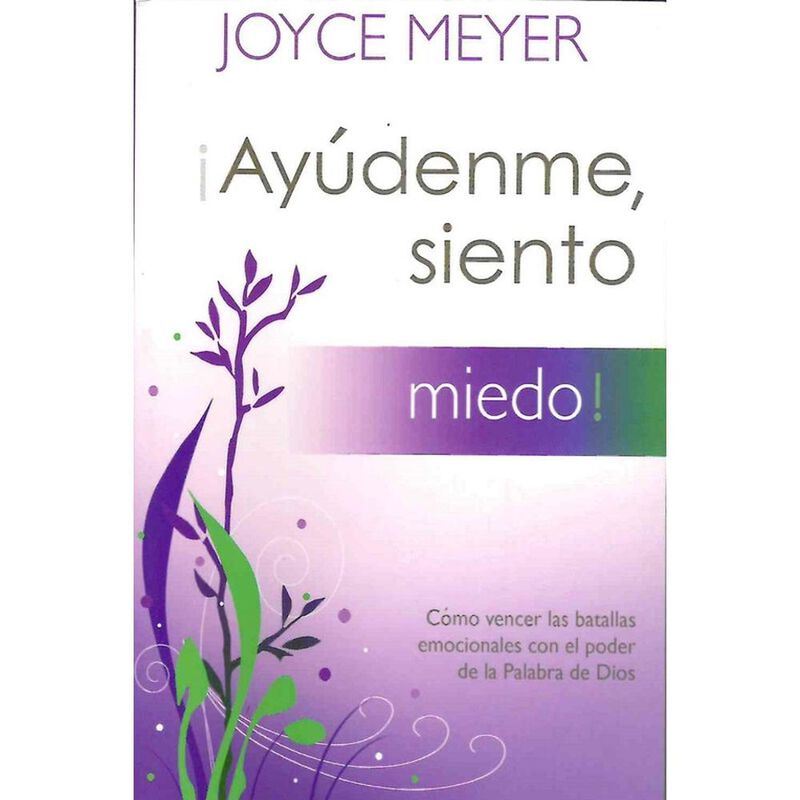 Ay&uacute;denme Siento Miedo, De Joyce Meyer, Casa Cre... image number null
