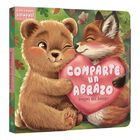 Comparte Un Abrazo. Amigos Del Bosque, De Lexus, Lexus