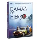 Damas De Hierro [dvd.]