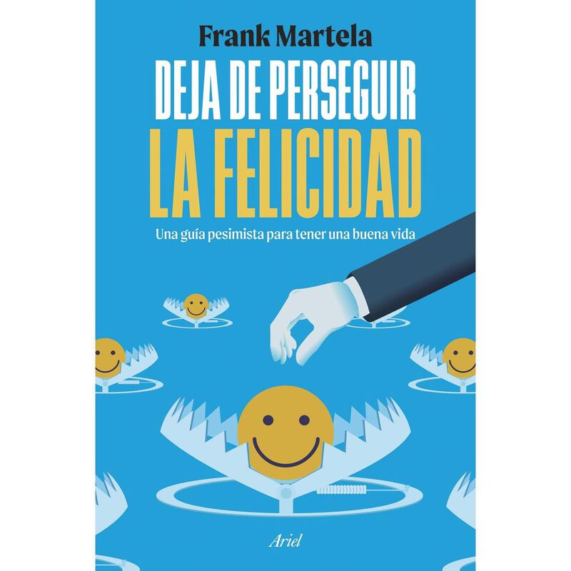 Deja De Perseguir La Felicidad, De Martela Fran... image number null