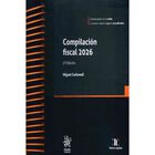 Compilaci&oacute;n Fiscal 2026 5, De Miguel Carbonell, 2026