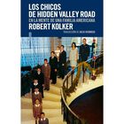 Los Chicos de Hidden Valley Road