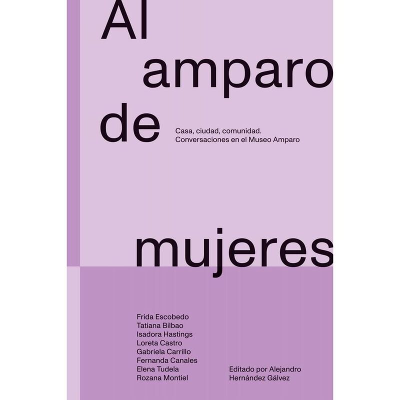 Al Amparo De Mujeres, De Alejandro Hern&aacute;ndez G&aacute;... image number null