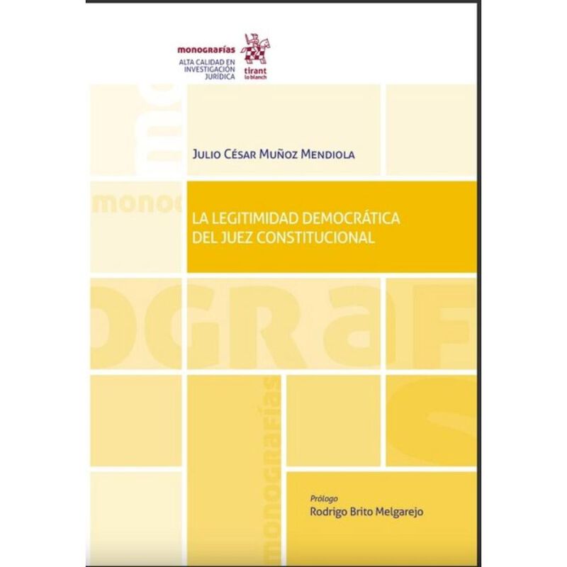 La Legitimidad Democr&aacute;tica del juez contitucion... image number null