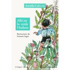 All&aacute; en lo verde Hudson