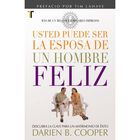 Usted puede ser la esposa de un hombre feliz (Bolsillo)