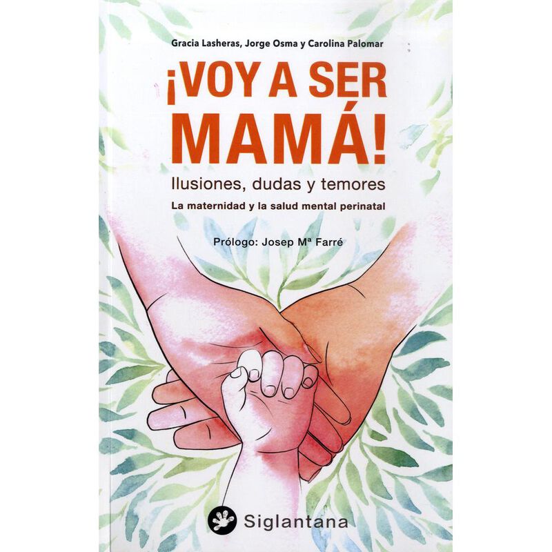&iexcl;Voy a ser mam&aacute;! Ilusiones, dudas y temores image number null