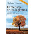 El Mensaje De Las L&aacute;grimas