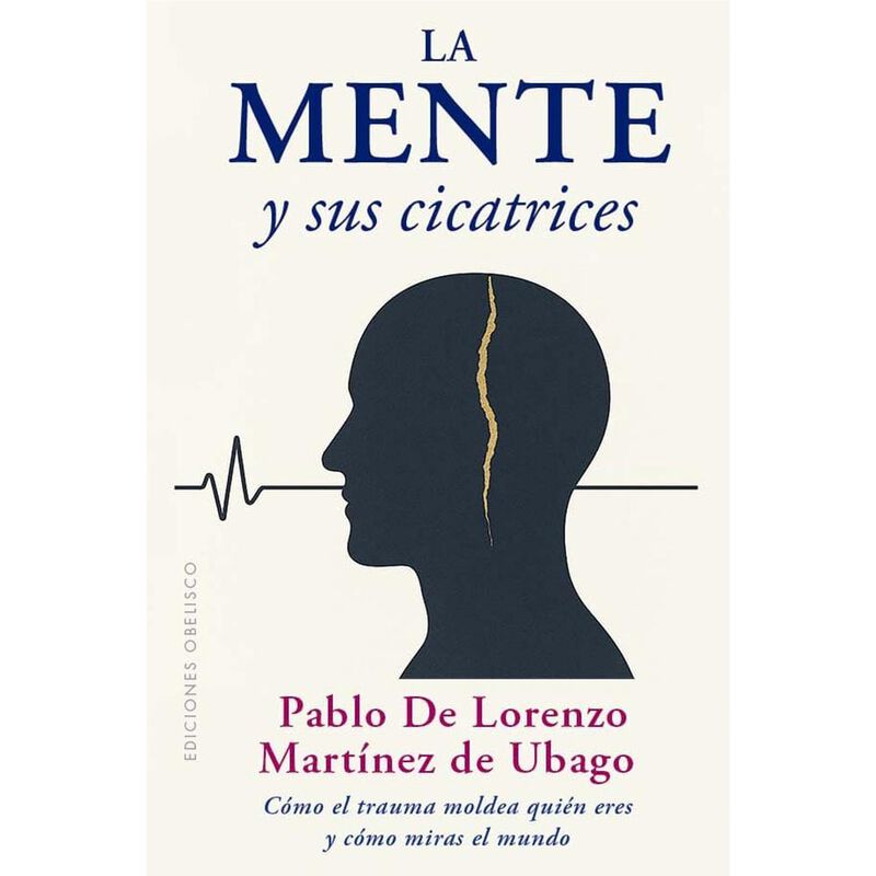 La Mente Y Sus Cicatrices, De Lorenzo Mart&iacute;nez ... image number null