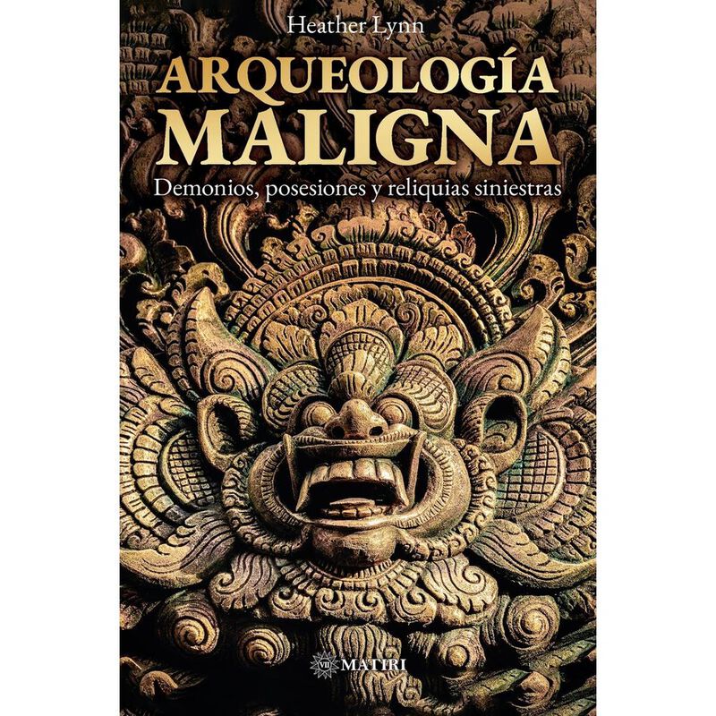 Arqueolog&iacute;a Maligna, de Heather Lynn, Matiri, B... image number null