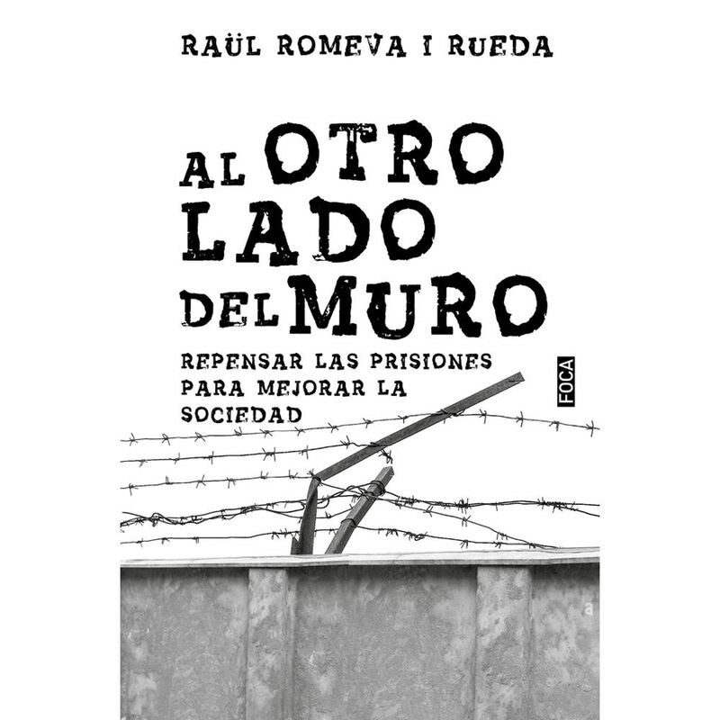 Al otro lado del muro: Repensar las prisiones p... image number null